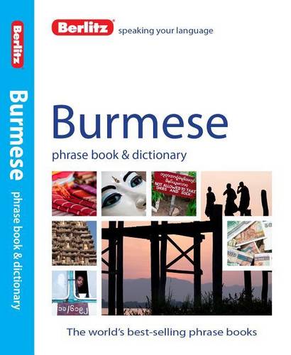 Berlitz Phrase Book &amp; Dictionary Burmese