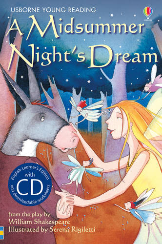 A Midsummer Night&#39;s Dream [Book with CD]