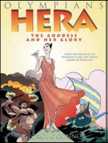 Hera: The Goddess and Her Glory