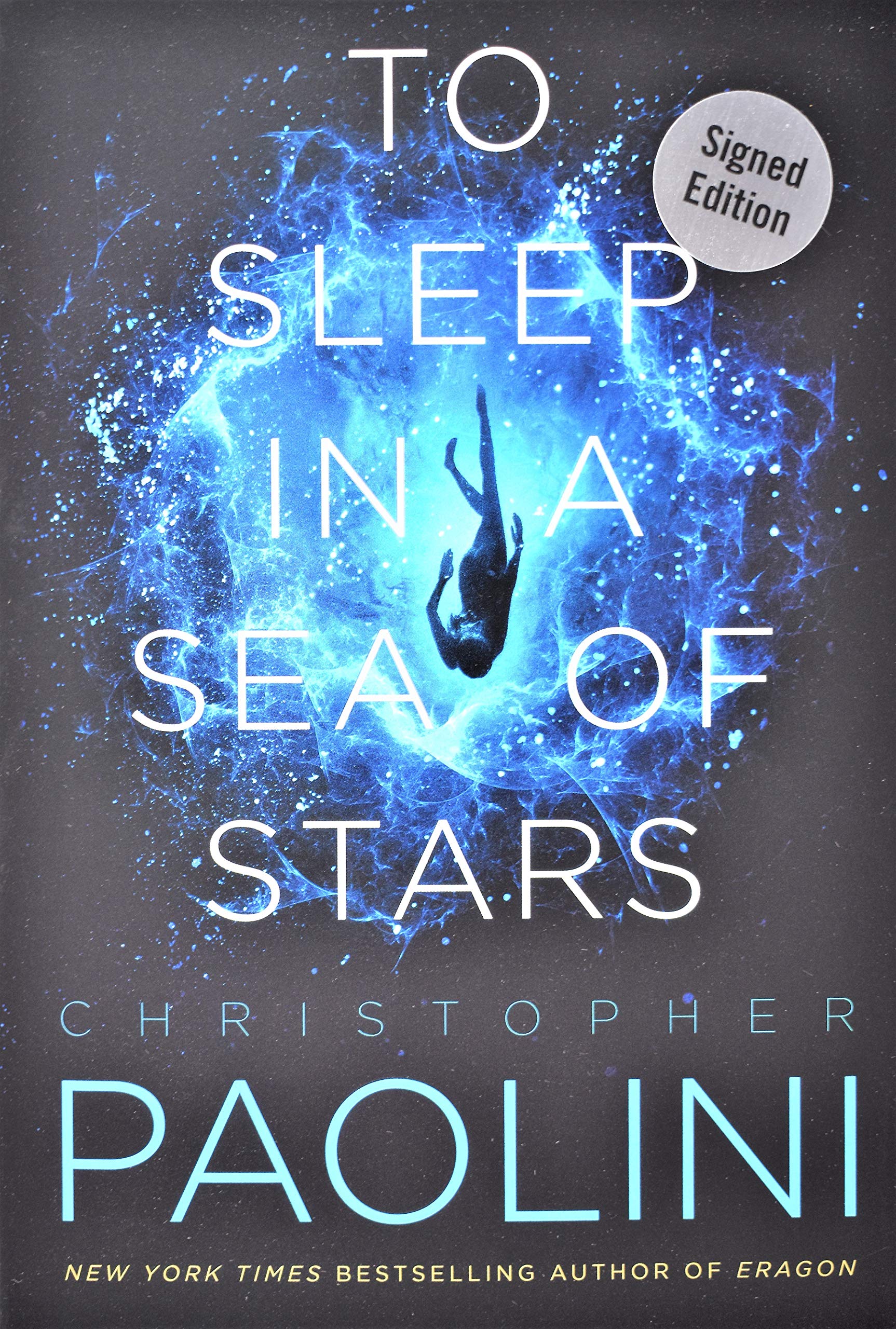 Signed Edition - To Sleep in a Sea of Stars