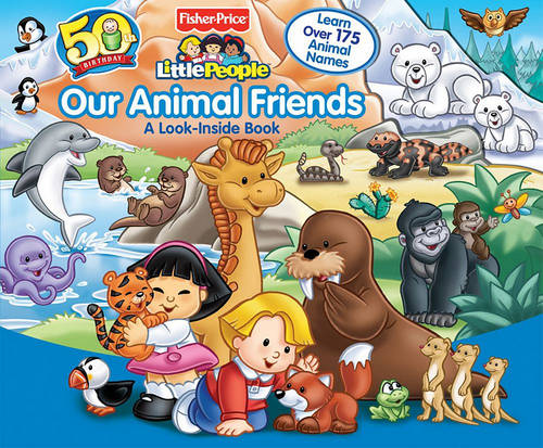 Our Animal Friends: A Look-Inside Book