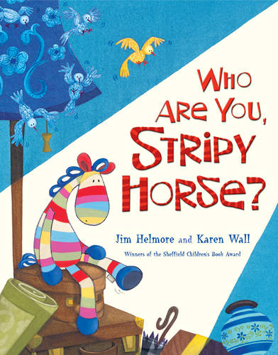 Who Are You, Stripy Horse?