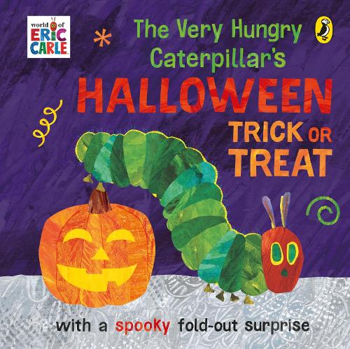 The Very Hungry Caterpillar&#39;s Halloween Trick or Treat