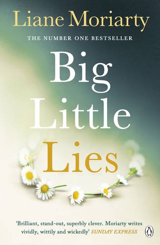 Big Little Lies: The No.1 bestseller behind the award-winning TV series