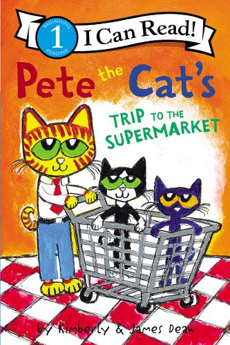 Pete the Cat&#39;s Trip to the Supermarket