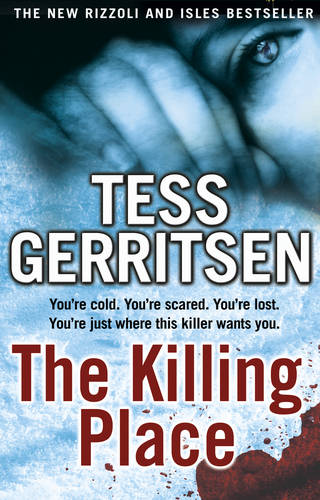 The Killing Place: (Rizzoli &amp; Isles series 8)
