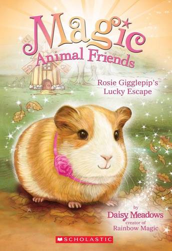 Rosie: Gigglepip&#39;s Lucky Escape