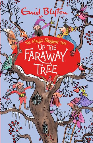 Up The Faraway Tree