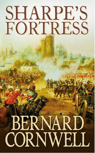 Sharpe&#39;s Fortress: The Siege of Gawilghur, December 1803 (The Sharpe Series, Book 3)
