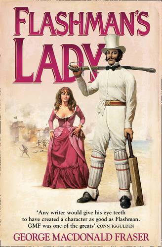 Flashman&#39;s Lady (The Flashman Papers, Book 3)