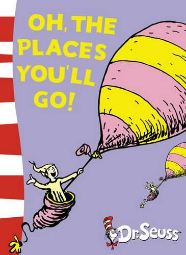 Oh, The Places You&#39;ll Go!: Yellow Back Book (Dr. Seuss - Yellow Back Book)