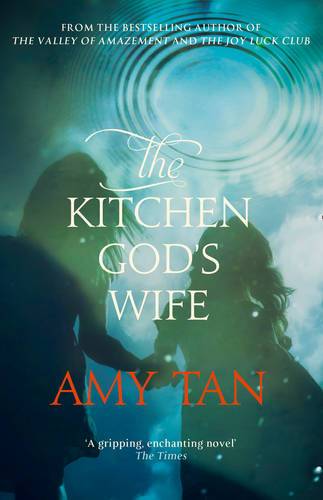 The Kitchen God&#39;s Wife