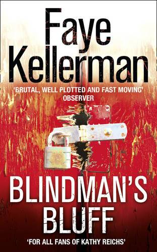Blindman&#39;s Bluff (Peter Decker and Rina Lazarus Series, Book 18)