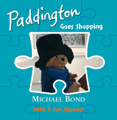 Paddington - Goes Shopping: Jigsaw Book