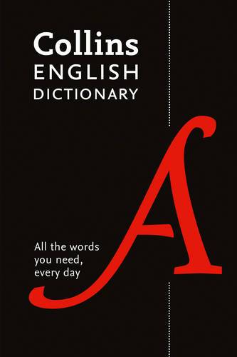 Collins English Dictionary Paperback edition: 200,000 words and phrases for everyday use