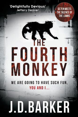 The Fourth Monkey (A Detective Porter novel)