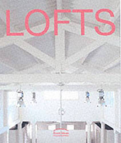Lofts: Good Ideas