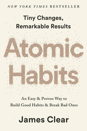 Atomic Habits (EXP): An Easy &amp; Proven Way to Build Good Habits &amp; Break Bad Ones