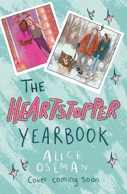 The Heartstopper Yearbook - Bookazine