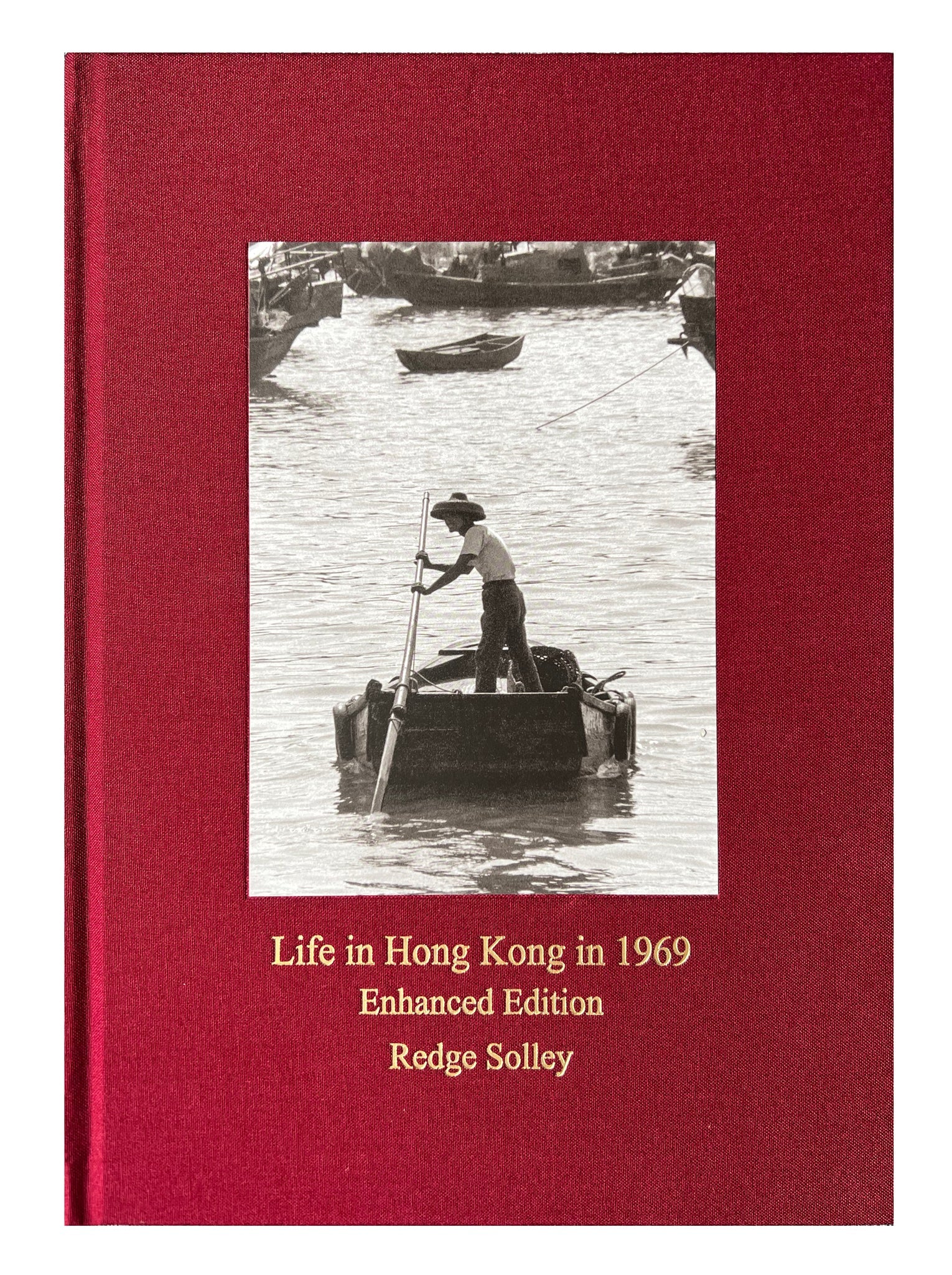 Life In Hong Kong In 1969 Part I Enhanced Edition
