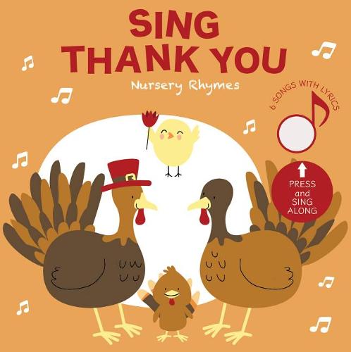 Sing Thank You: Nursery Rhymes: Press and Listen!
