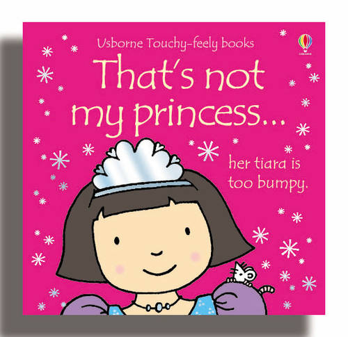 That&#39;s Not My Princess