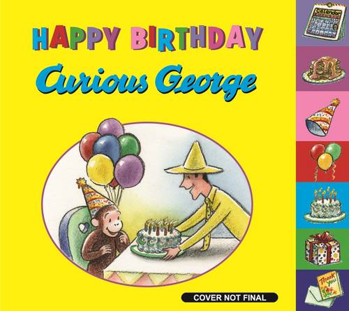 Happy Birthday, Curious George (Tabbed book)