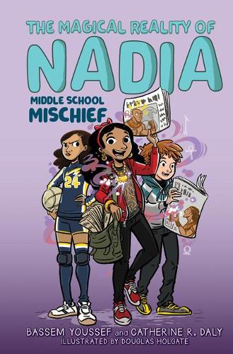 Middle School Mischief (the Magical Reality of Nadia 