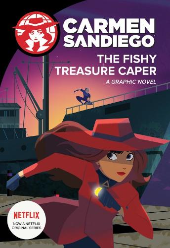 Carmen Sandiego: Fishy Treasure Caper (Graphic Novel)