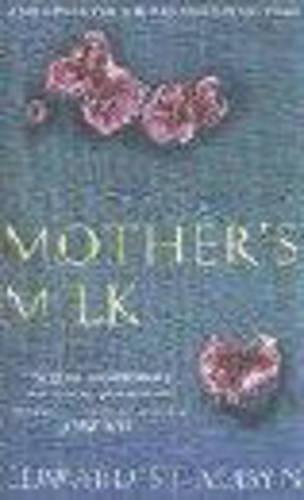 Mother&#39;s Milk