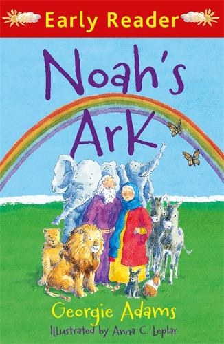 Early Reader: Noah&#39;s Ark