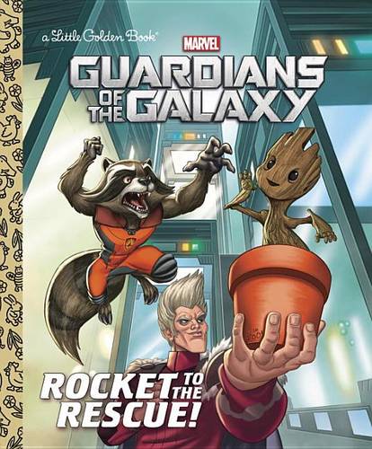 Rocket to the Rescue! (Marvel: Guardians of the Galaxy)