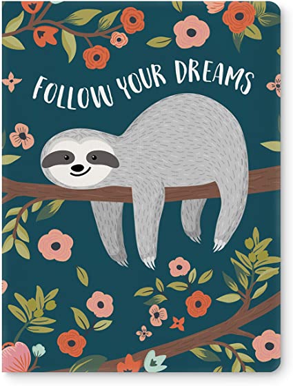Deconstructed Journal Follow Your Dreams Sloth