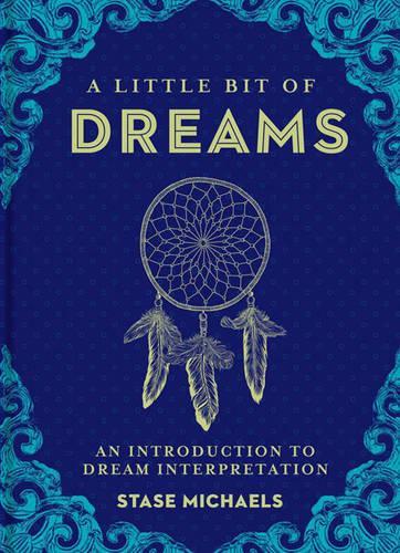 A Little Bit of Dreams: An Introduction to Dream Interpretation: Volume 1