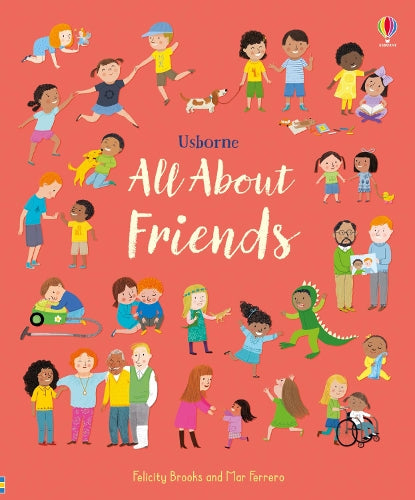 All About Friends: A Friendship Book for Children