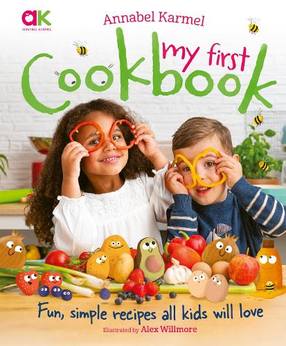 Annabel Karmel&#39;s My First Cookbook
