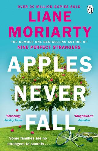 Apples Never Fall: The #1 Bestseller and Richard & Judy pick, from the author Nine Perfect Strangers