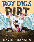 Ticket & Signed Bookplate Edition of Roy Digs Dirt