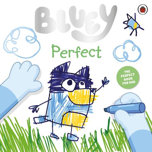 Bluey: Perfect