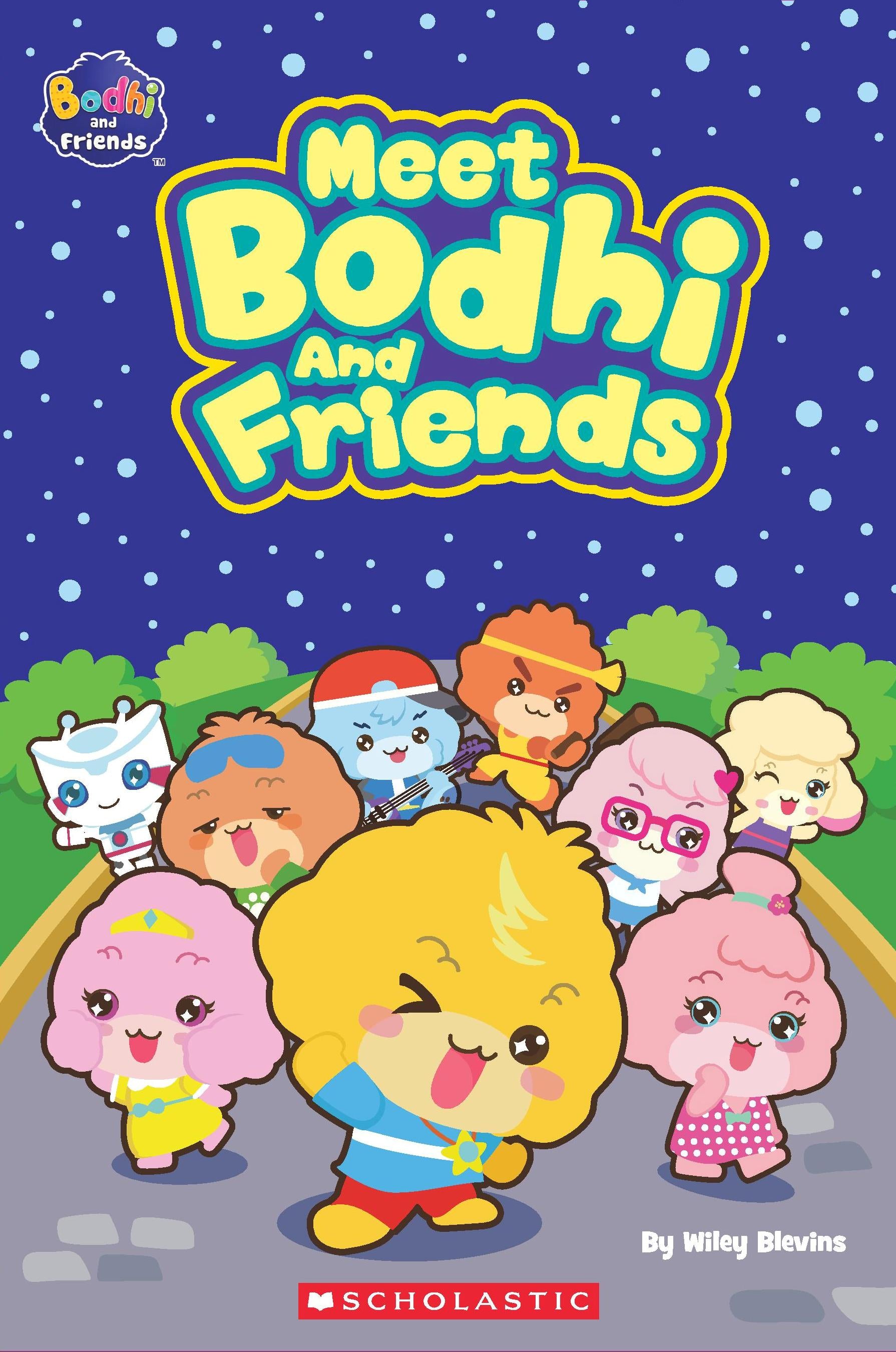 Bodhi And Friends: Meet Bodhi And Friends