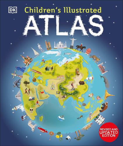 Children&#39;s Illustrated Atlas: Revised and Updated Edition