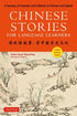 Chinese Stories for Language Learners: A Treasury of Proverbs and Folktales in Chinese and English (Free Audio CD Included)