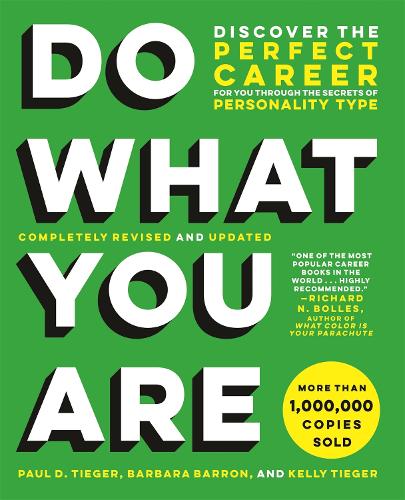 Do What You Are (Revised): Discover the Perfect Career for You Through the Secrets of Personality Type