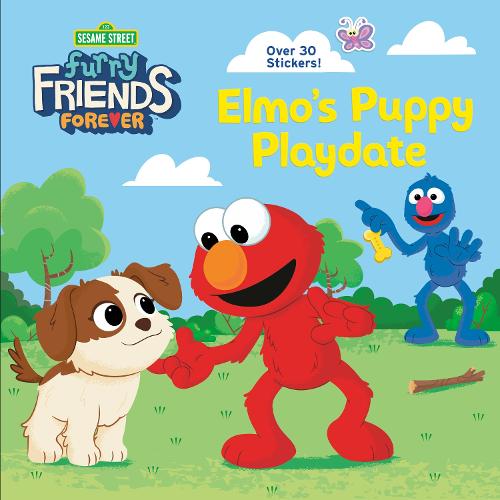 Furry Friends Forever: Elmo&#39;s Puppy Playdate (Sesame Street)