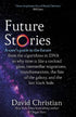 Future Stories: A user's guide to the future