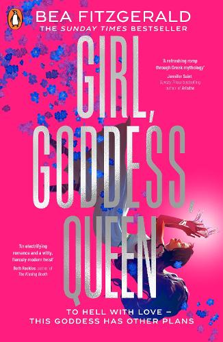 Girl, Goddess, Queen: A Hades and Persephone fantasy romance from a growing TikTok superstar