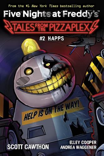 Happs (Five Nights at Freddy&#39;s: Tales from the Pizzaplex 