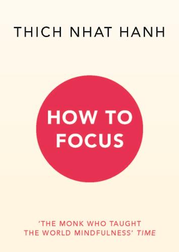How to Focus