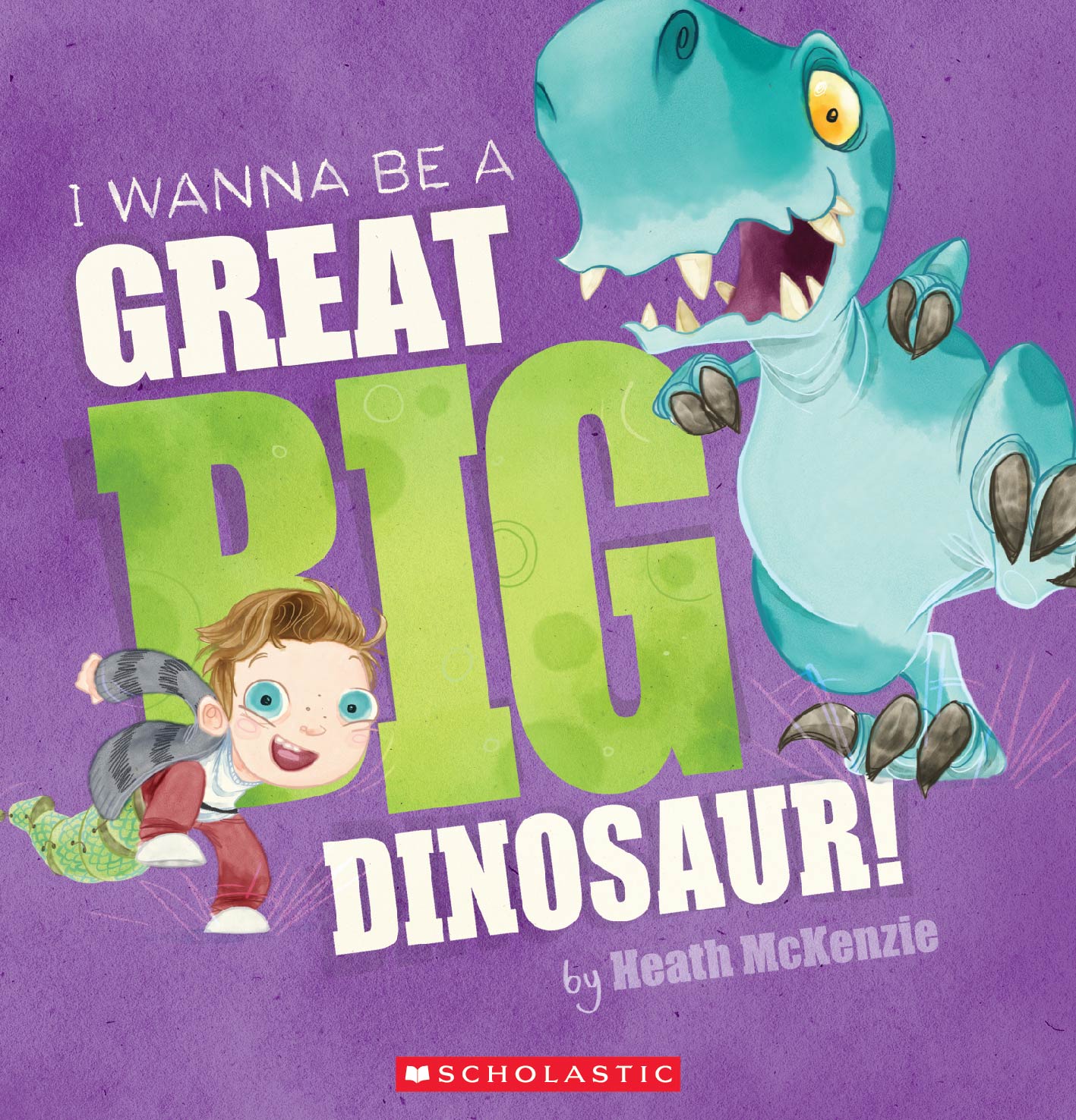 I Wanna Be A Great Big Dinosaur (With Cd)