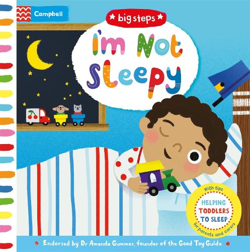 I&#39;m Not Sleepy: Helping Toddlers To Sleep